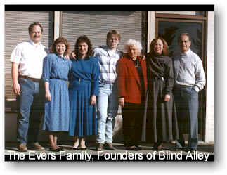 The Evers Family, Founders of Blind Alley in 1984